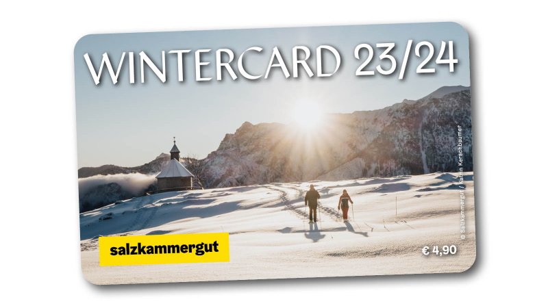© Salzkammergut Tourismus-Marketing GmbH / Salzkammergut Winter Card Heute das Erlebnis, morgen das Abenteuer